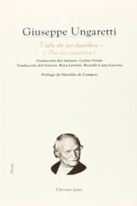 Vida de un hombre. Poesia completa