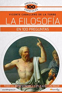 La Filosofia en 100 preguntas
