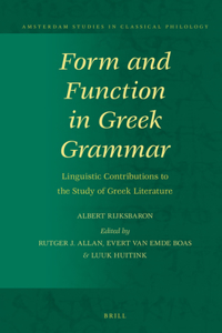 Form and Function in Greek Grammar