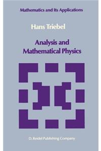 Analysis and Mathematical Physics