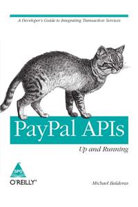 Paypal Apis:Up And Running,Balderas