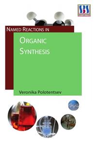 NAMED REACTIONS IN ORGANIC SYNTHESIS