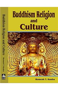 Buddhism Religion and Culture