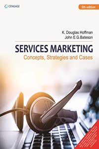 Services Marketing Concepts, Strategies & Cases