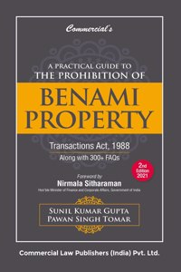 A Practical Guide to the Prohibition of Benami Property Transactions Act, 1988
