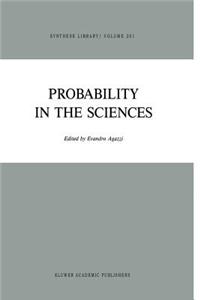 Probability in the Sciences