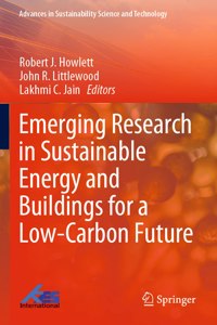 Emerging Research in Sustainable Energy and Buildings for a Low-Carbon Future