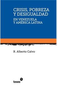 Crisis, pobreza y desigualdad en Venezuela y América Latina
