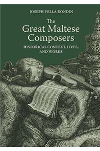 The Great Maltese Composers