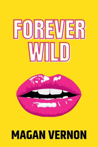 Forever Wild