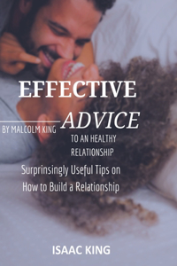 Effective Advice To An Healthy Relationship