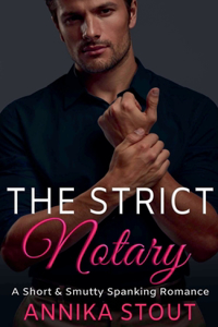 Strict Notary