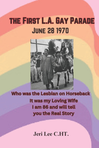 The First L.A. Gay Parade