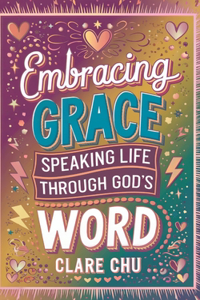 Embracing Grace