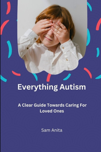 Everything Autism