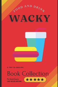 Wacky