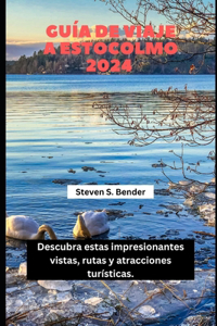 Guía de Viaje a Estocolmo 2024