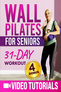 Wall Pilates for Seniors