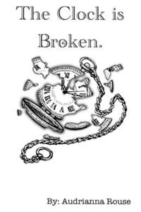 The Clock is Broken
