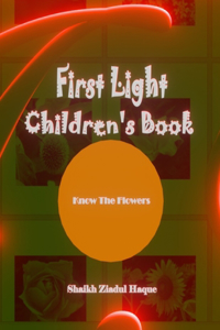 First Light Children's Book