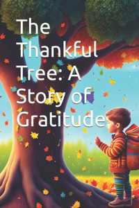 The Thankful Tree