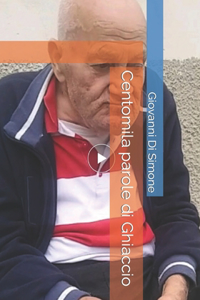 Centomila parole di Ghiaccio