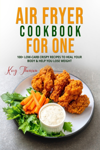 Air Fryer Cookbook for One