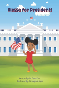 Alessa for President!