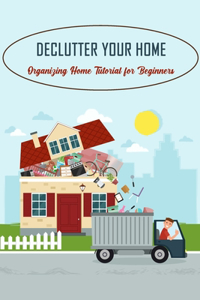 Declutter Your Home