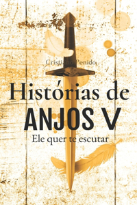 Histórias de Anjos V
