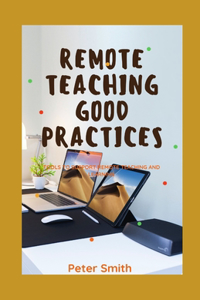 Remote Teaching Good Practices