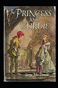 The Princess and Curdie Annotated