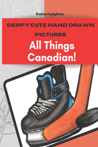 Derpy Cute Hand Drawn Pictures