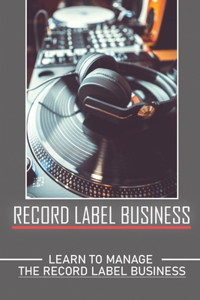 Record Label Business