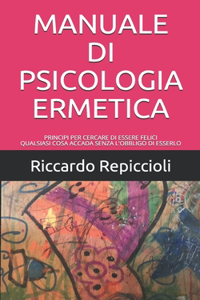 Manuale Di Psicologia Ermetica