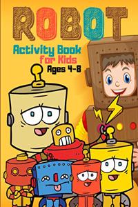 Robot Activity Book for Kids Ages 4-8