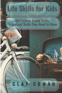 Life Skills for Kids