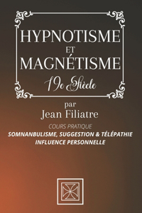 Hypnotisme Et Magnétisme