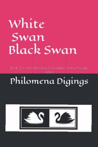 White Swan Black Swan