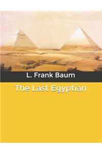 The Last Egyptian