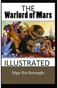 The Warlord of Mars Illustrated