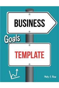 Business Goals Template