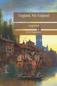 England, My England