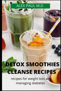 Detox Smoothies Cleanse Recipes