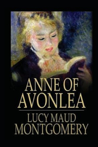 Anne of Avonlea Illustrated