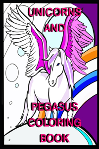 Unicorns and Pegasus Coloring Book