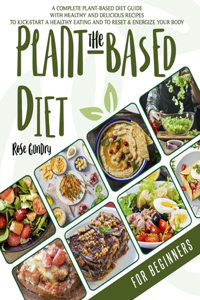 Plant-Based Diet For Beginners