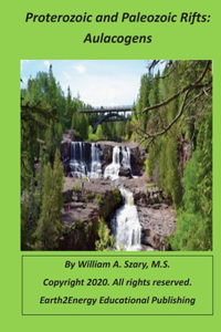 Proterozoic and Paleozoic Rifts