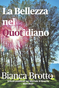 La Bellezza Nel Quotidiano