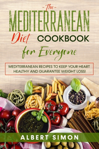 Mediterranean Diet Cookbook for Everyone